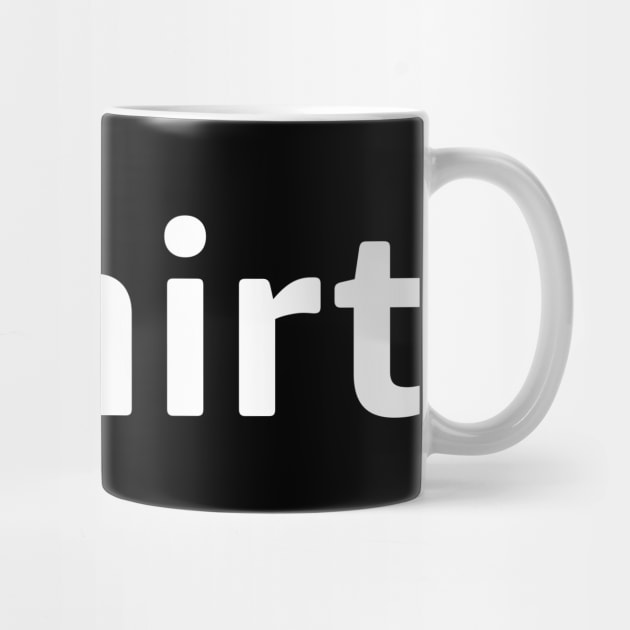 Minimalist T-Shirt Design by belownormal